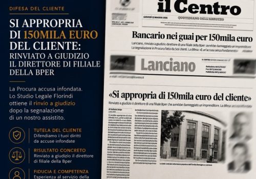 SI APPROPRIA DI 150MILA EURO DEL CLIENTE: RINVIATO A GIUDIZIO IL DIRETTORE DI FILIALE DELLA BPER
