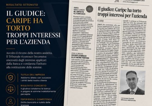 IL GIUDICE: CARIPE HA TORTO. TROPPI INTERESSI PER L’AZIENDA